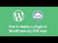How to deploy a plugin to WordPress org SVN repository after it was approved