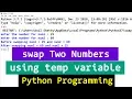 Python Program to Swap Two Numbers using third variable