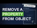 DevTips Daily Remove a property from an object in JavaScript