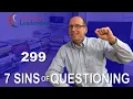 7 Sins of Questioning - Leadership Nudge