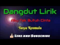 Download Lagu Aku Tak Butuh Cinta ( Lirik ) - Tasya Rosmala