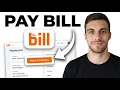 How To Pay A Bill On Bill com 2026 Step by Step Guide