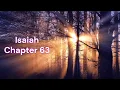 The Book of Isaiah Chapter 63 - New King James Version NKJV