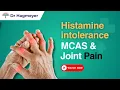 Histamine Intolerance and Chronic Pain