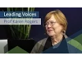 Leading Voices - Prof Karen Rogers