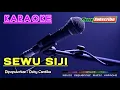 Download Lagu SEWU SIJI -Deby Cantika- KARAOKE