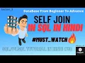 Self Join Self Join in SQL Self Join in SQL in Hindi