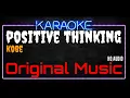 Download Lagu Karaoke Positive Thinking ( Original Music ) HQ Audio - KOBE