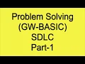 Problem Solving Part-1 SDLC Problem solving method gw basic 10th computer lectures in Urdu