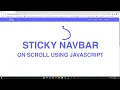 Sticky NAVBAR on scroll Using JAVASCRIPT CSS HTML