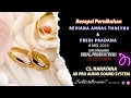 Lagu LIVE SESI 2 CS. NARAYANA || PERNIKAHAN REVIANA ANNAS THASYHA \u0026 FREDI PRADANA || AR PRO AUDIO