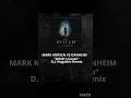 Mark Korven VS Danheim - Witch's Coven  (D.J. Hugothic Remix)
