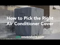 How to Choose the Right Air Conditioner Cover