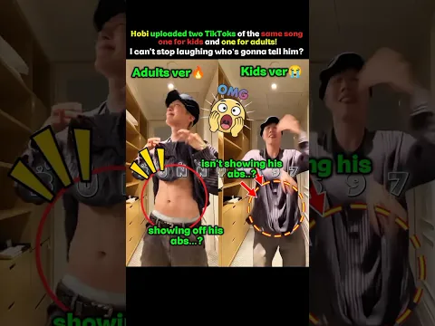 Hobi made two versions of the same song on Tiktok, one for kids & one for adults!