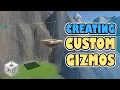 How to Create Custom Gizmos Unity Tutorial