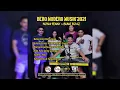 Download Lagu DERO MIX 2021 MODERO MUSIK - NONA FENNY x BUNG BOAZ