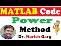 MATLAB Code of Power method Eigen Values and Vectors