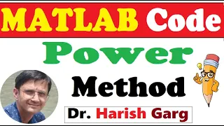 MATLAB Code of Power method Eigen Values and Vectors