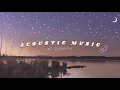 FREE COPYRIGHT Acoustic Love Songs │Royalty Free Music│Songs that you have never heard before ❤
