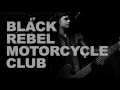 Black Rebel Motorcycle Club - Spread Your Love (Live on KEXP)
