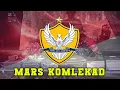 Lagu MARS KOMLEKAD (Lirik)