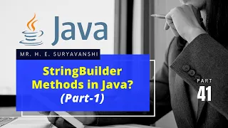 Methods of StringBuilder class in Java Part 1 41 Programming
