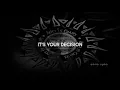 Alice In Chains - Your Decision Lyric Video