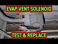 Chevy Silverado P0449 P0498 P0499 Evap Vent Solenoid Replacement Don t Use A Lighter