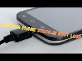 How to Fix Samsung Phone Stuck on Boot Loop Get Out Of Restarting Logo Loop and Turn On