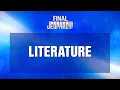 Literature Final Jeopardy JEOPARDY