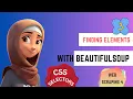Finding Elements with CSS Selectors Beautifulsoup part3 Learn web scraping with python 2023