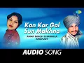 Download Lagu Kan Kar Gal Sun Makhna | Amar Singh Chamkila | Old Punjabi Songs | Punjabi Songs 2022