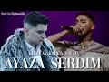 Kubilay Karça X Uzi - Ayaza Serdim