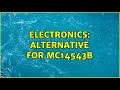 Electronics Alternative for MC14543B
