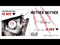 Download Lagu Mother Mother - \