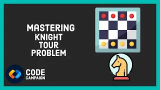 Knight Tour Problem Backtracking Data Structures and Algorithms Recursion Backtracking