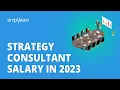 Strategy Consultant Salary In 2026 Salaries of Strategic Consultant 2026 Simplilearn