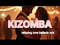 Download Lagu Kizomba Relaxing Love Song Mix 2025 | Romantic African Dance Music Compilation