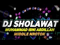 Download Lagu DJ SHOLAWAT MUHAMMAD IBNI ABDILLAH FULL BASS MIDDLE NROTOK PARAH