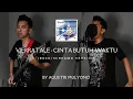 Download Lagu Vierratale - Cinta Butuh Waktu (Rock/Screamo Version) By Agus Tri Mulyono