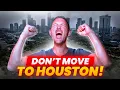 Why You ll HATE Living in Houston Texas 9 Brutal Truths