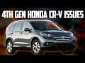 Honda CR-V 4th Generation 2012-2016 Common Problems Which One To Avoid