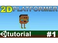 1 Making a 2D Platformer in Unity C - Setting up player