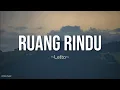 Download Lagu Letto - Ruang Rindu Lyrics