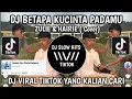 Download Lagu DJ BETAPA KUCINTA PADAMU HAIRIE FT ZULIE ( COVER) VIRAL TIKTOK TERBARU YANG KALIAN CARI