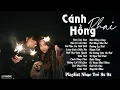 Lagu TOP RUMBA NHẠC TRẺ HAY NHẤT CỰC CHILL ▶ CÁNH HỒNG PHAI | BXH NHẠC TRẺ 8X 9X HOÀI NIỆM MỘT THỜI