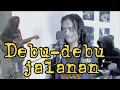 Download Lagu DEBU DEBU JALANAN [COVER] rayyan syahid feat rohman