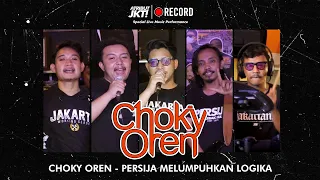 choky oren persija melumpuhkan logika live music at atribut jakarta 