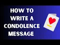 How to write a heartfelt condolence message that doesn t offend EXAMPLES INCLUDED
