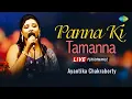 Download Lagu Panna Ki Tamanna | Ayantika Chakraborty | Hindi Cover Song | Saregama Open Stage | Live Performance